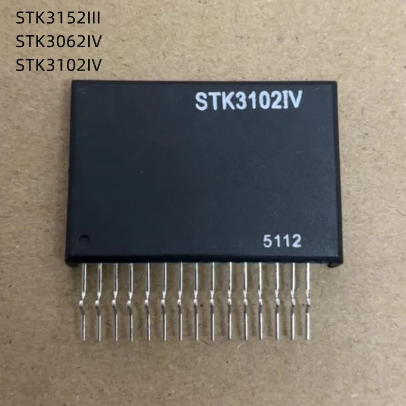 1Pcs/Lot STK3152III STK3062IV STK3102IV STK3152 STK3062 STK3102 New Original Module
