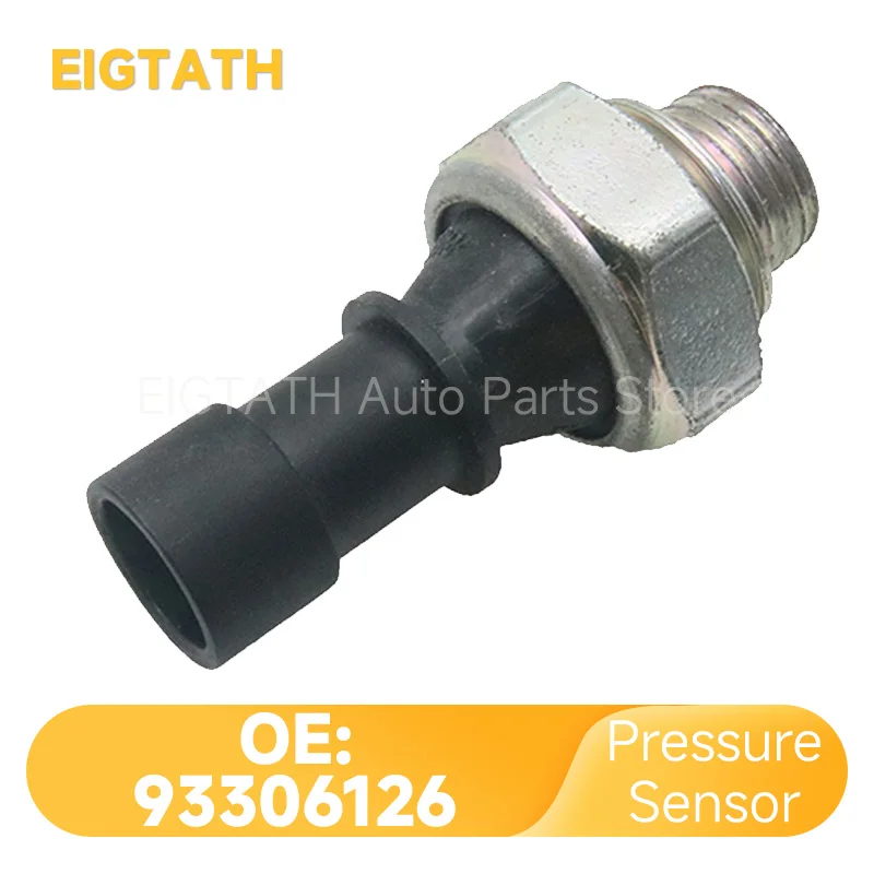 

93306126 Oil Pressure Sensor For Chevrolet Aveo T200 T250 Captiva C100 C140 Cruze J300 Tosca Evanda Daewoo Magnus Car Spare Part