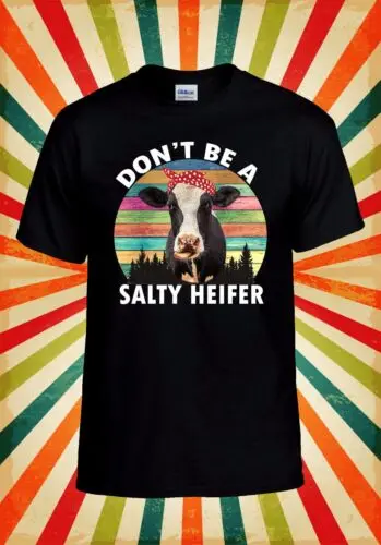 Do Not Be A Salty Heifer Cow Animal Men Women Unisex Baseball T Shirt Top 2983