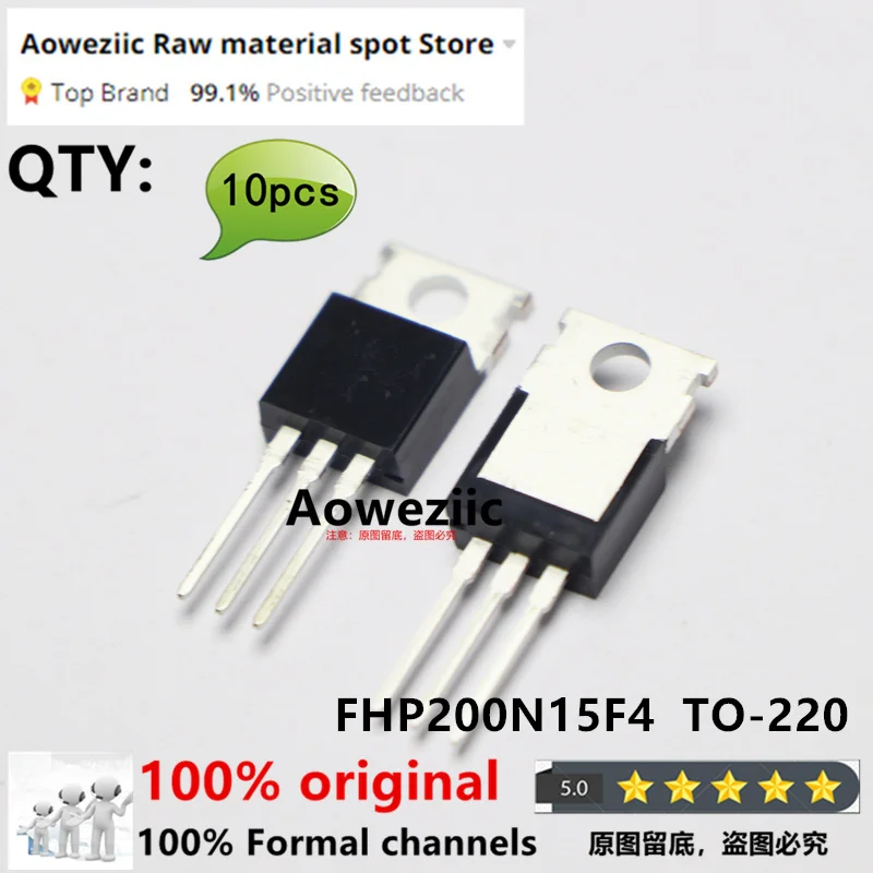 

Aoweziic 2024+ 100% New Original FHP200N15F4 TO-220 MOS FET 200A 150V