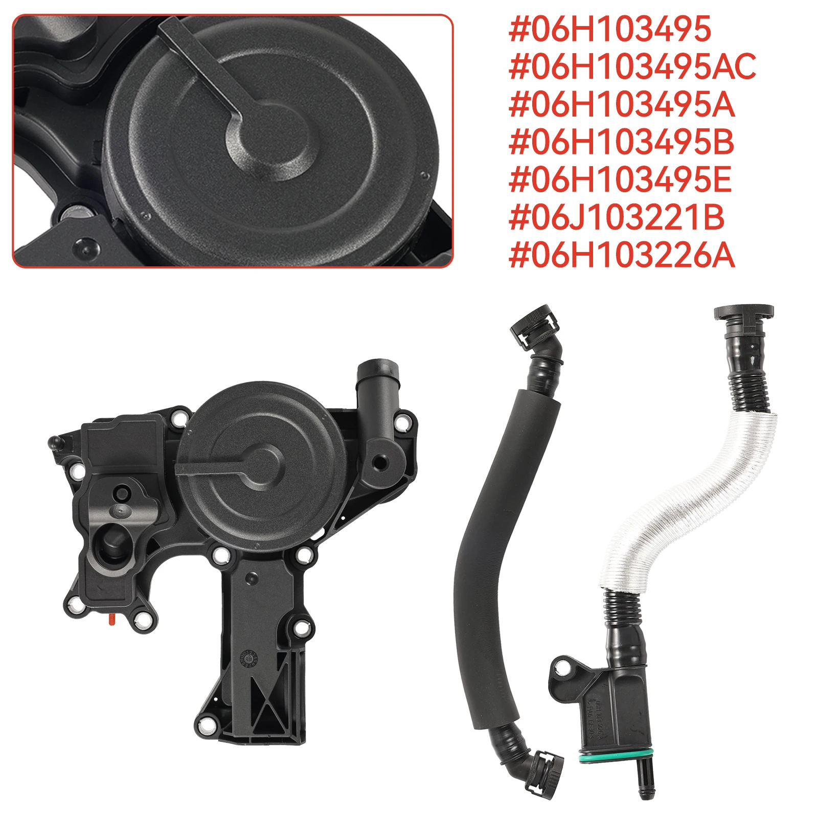 

06H103495AB 06H103495AH PCV Valve Oil Separator Assembly Fit For Audi A4 A5 A6 Q5 VW Jetta Golf GTI Tiguan 1.8 2.0 TSI 06H103495