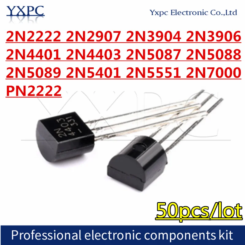 50pcs 2N2222 2N2907 2N3904 2N3906 2N4401 2N4403 2N5087 2N5088 2N5089 2N5401 2N5551 2N7000 PN2222 TO-92