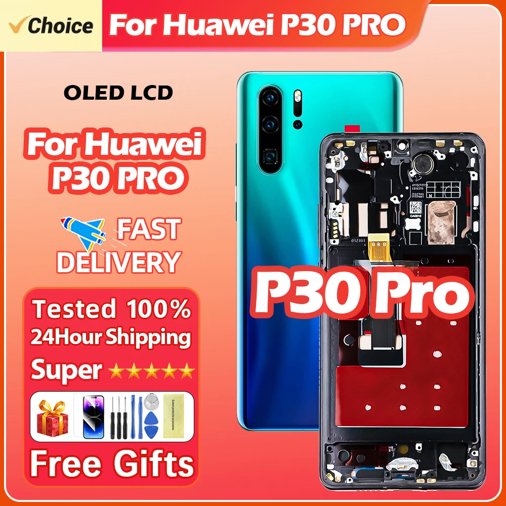 New 6.47''For HUAWEI P30 Pro For P30Pro VOG-L29 L09 AL00 L04 AL10 HW-02L LCD Display Touch Screen Digitizer Assembly Replacement