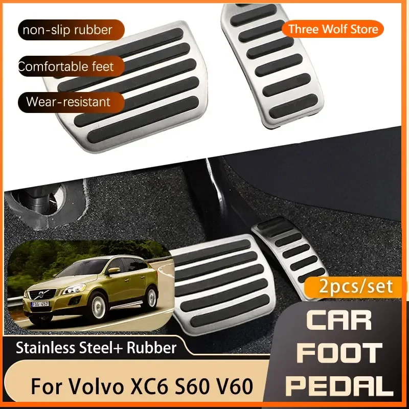 

AT MT For Volvo XC60 S60 V60 AU DE 2011 2012 2013 2014 2015 2016 2017 2018 Car Pedal Cover Accelerator Brake Non-slip Pedal Pads