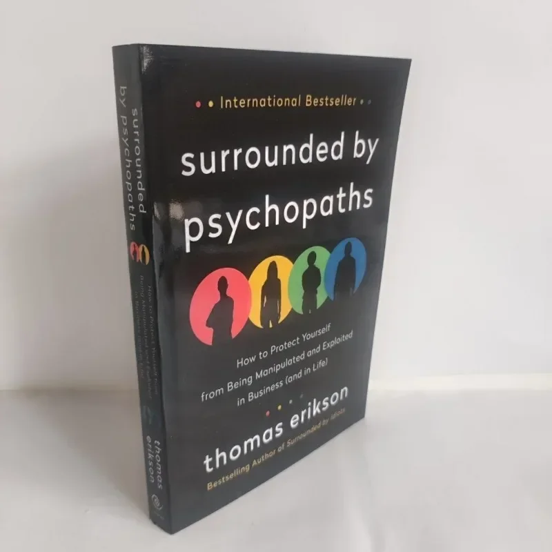 Surrounded By Psychopaths By Thomas Erikson or How To Stop Being Exploited By Others English Book Bestseller Novel