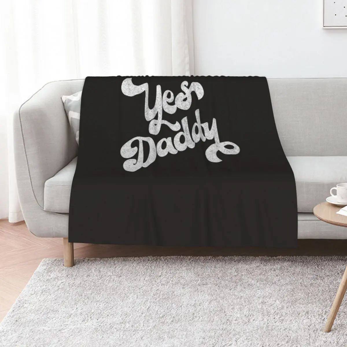 Yes Daddy Retro Typography Design Throw Blanket Camping decorative Custom sofa bed Bed covers Weighted Blankets