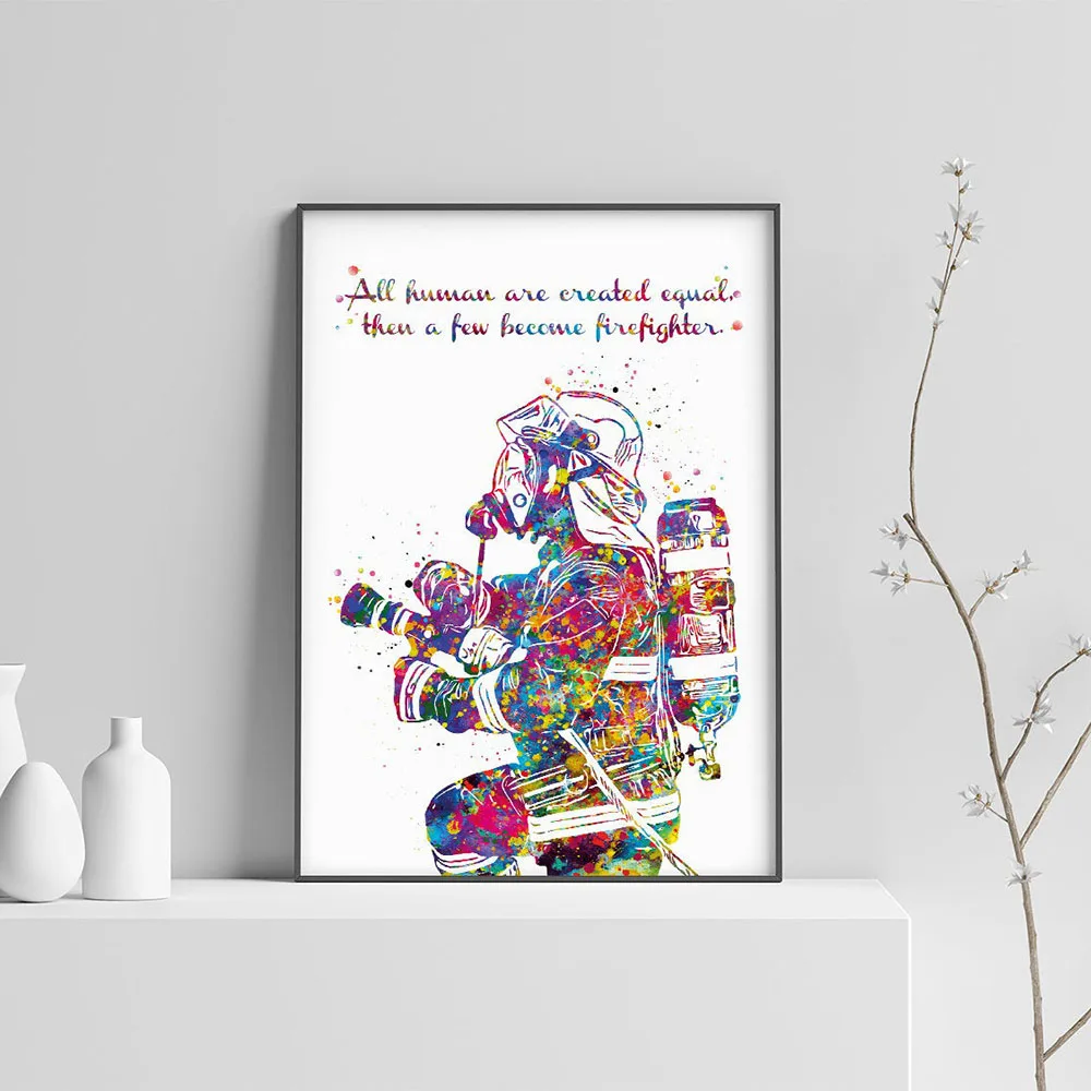 Fireman Quote Watercolor Fire Fighter Soldier Hero Poster Picture Canvas Wall Art Home Decor Paintings Living Room Decoration