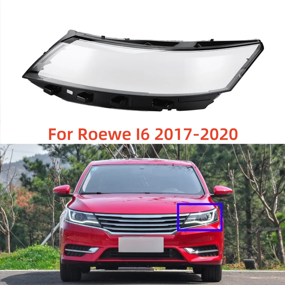 

For Roewe I6 2017 2018 2019 2020 Front Headlamp Housing Transparent Lampshade Cover Lens Lamp Shell Masks Plexiglass