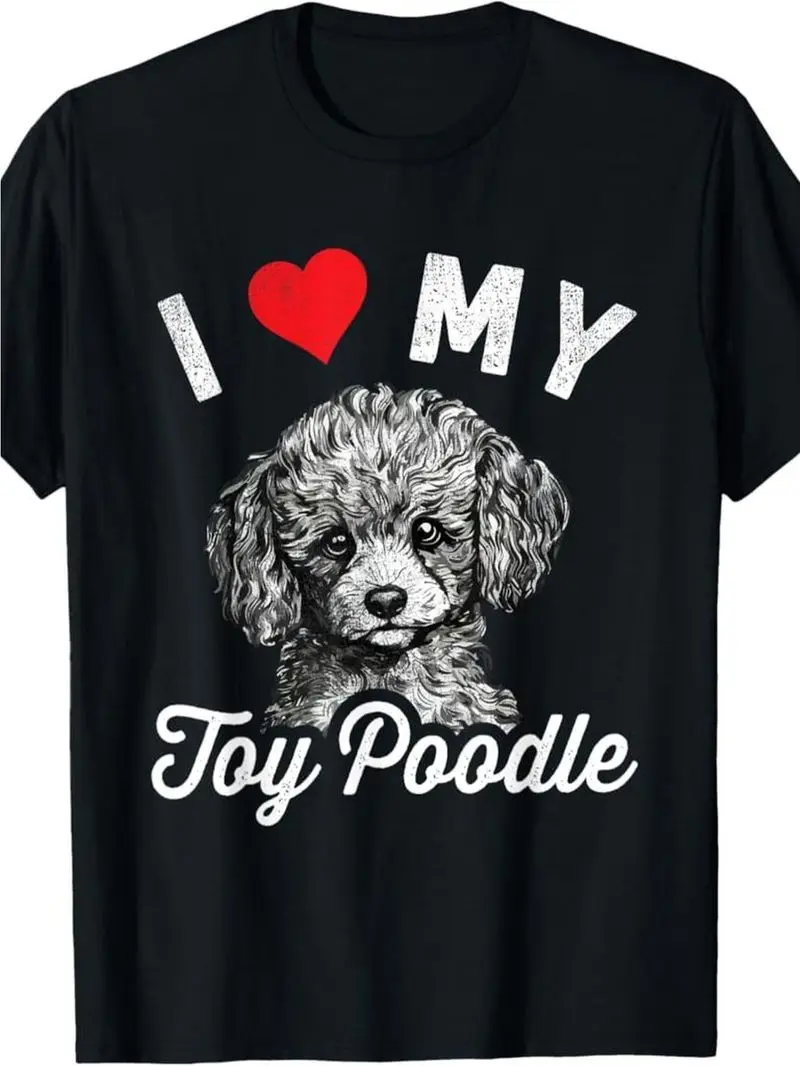 I Love My Toy Poodle Men's T-Shirt, 100% Cotton, Black Red Heart Puppy, Unisex S-Xxxl Christmas Gift Soft Breathable Lightweight