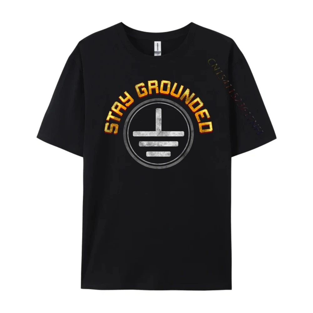 Stay Grounded Electrical Engineering Symbol Engineers Joke Shirts Men Student Clothes Punk T Shirts Mens Clothes Geek