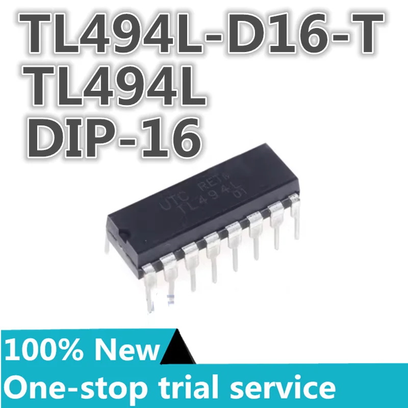 

10-100pcs %New TL494G-S16-R package SOP16 TL494L-D16-T package DIP-16 pulse width modulation control circuit chip IC