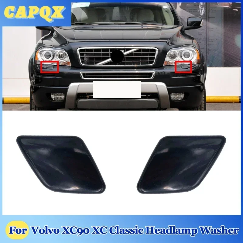 For Volvo XC90 XC Classic  2007 08 09 10 11 12 13 Front Bumper Headlight Washer Spray Nozzle Cover Headlamp Washer Jet