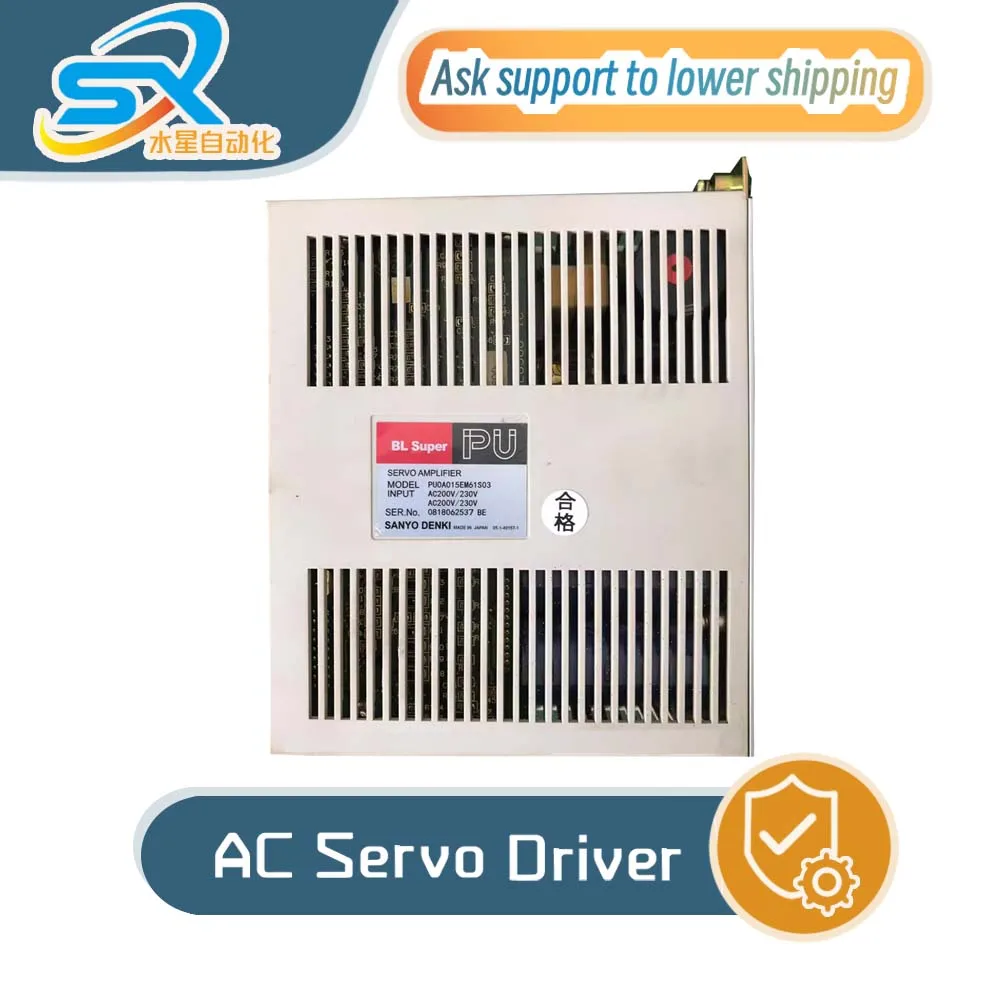 PU0A015EM61S03 100% TEST SANYO Servo Driver Good Condition Works Well Inspection Video Inquire Before Ordering