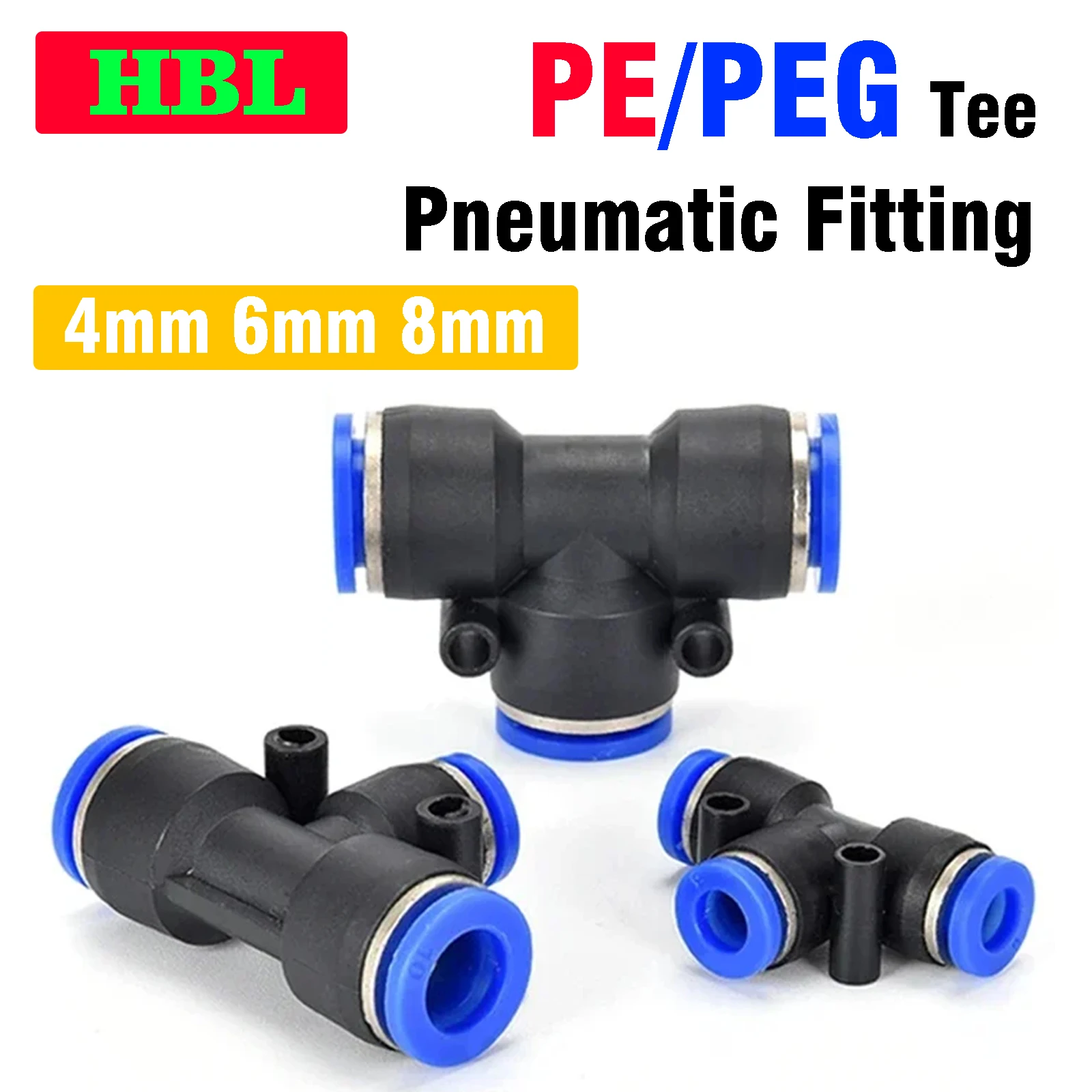 

PE/PEG Tee Air Hose Tube Pneumatic Fitting Quick Connector Plastic Connector High Pressure Tube Push In Hose Couping 4mm 6mm 8mm