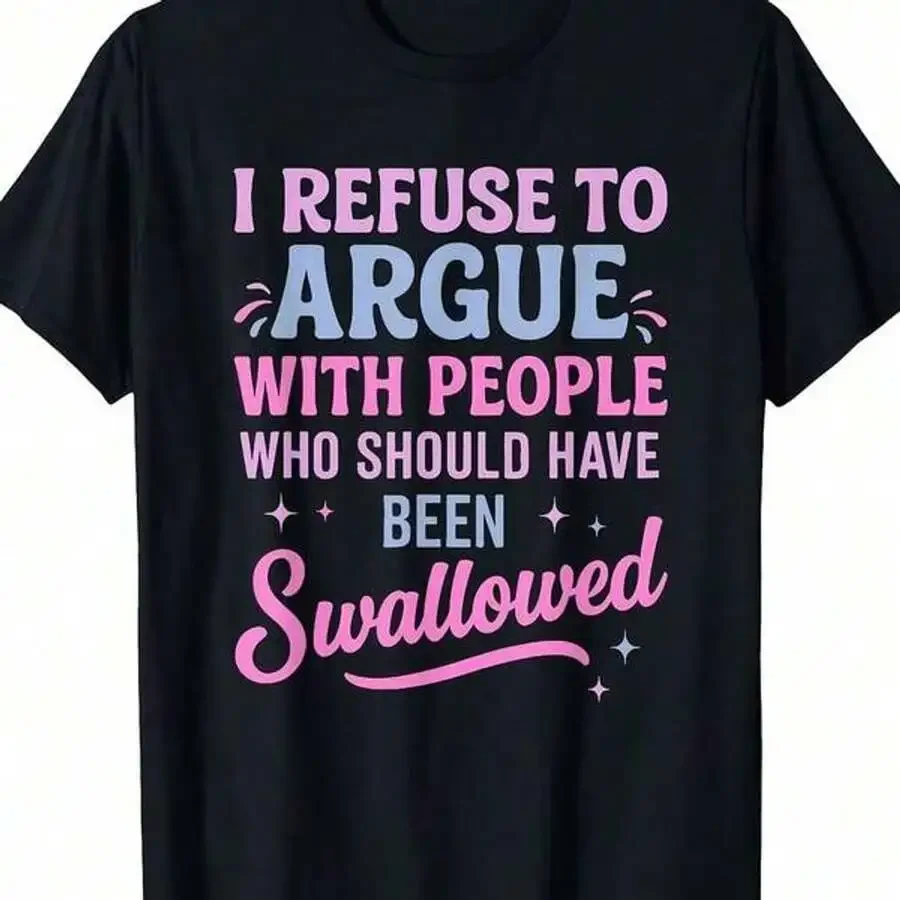 Men's Fun Satire 'I Refuse To Argue With The Person Who Should Be Swallowed Up' Manifesto Printed Loose-Fitting Casual Short-Sle