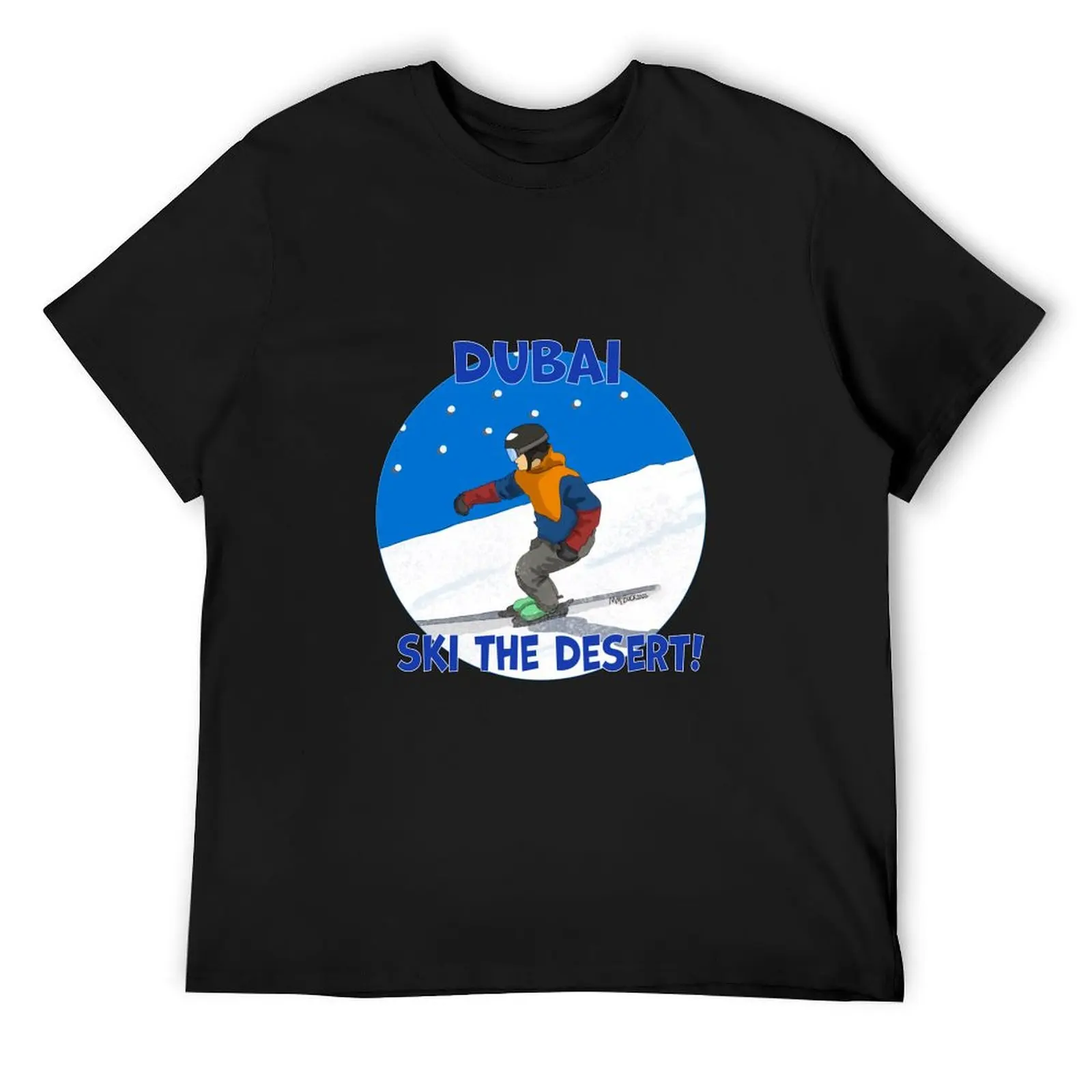 Dubai, Ski The Desert! T-Shirt heavyweights new edition Aesthetic clothing t shirts for men pack