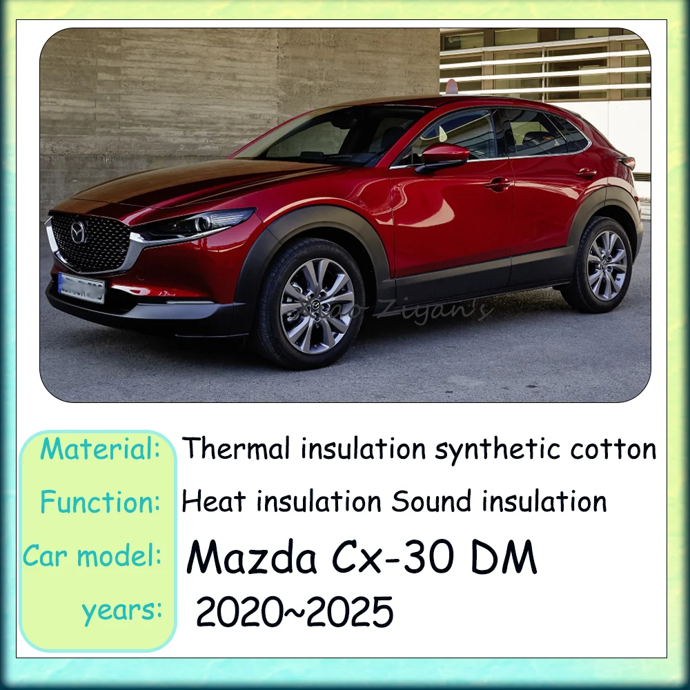 For Mazda Cx-30 DM 2020 2021 2022 2023 2024  2025 Car Front hood linin Engine Thermal Insulation Soundproof Cotton Accessories