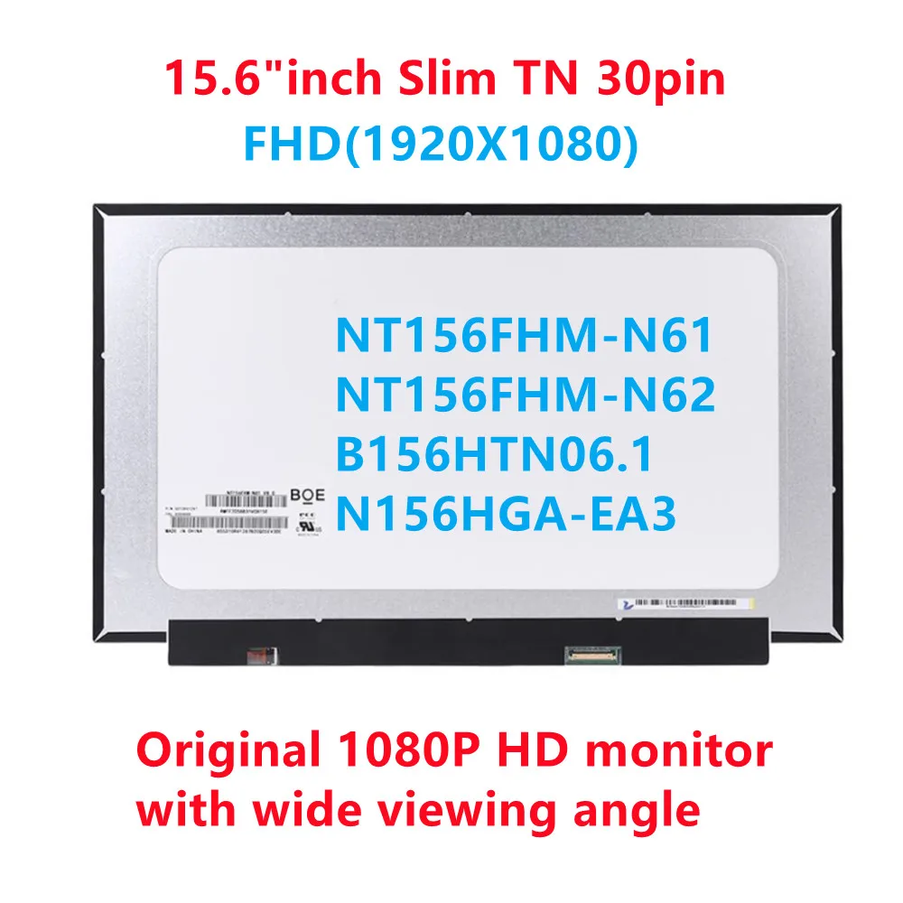 

15.6''Slim Screen Matrix B156HTN06.1 NT156FHM-N62 NT156FHM-N61 N156HGA-EAB N156HGA-EA3 NT156FHM-N43 NT156FHM-N51