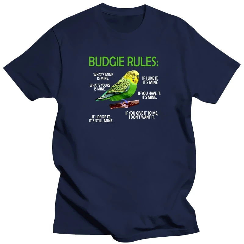 

Funny Budgie Rules Parakeet Bird Budgerigar T Shirts Streetwear Short Sleeve Birthday Gifts Summer Style T-shirt Mens Clothing