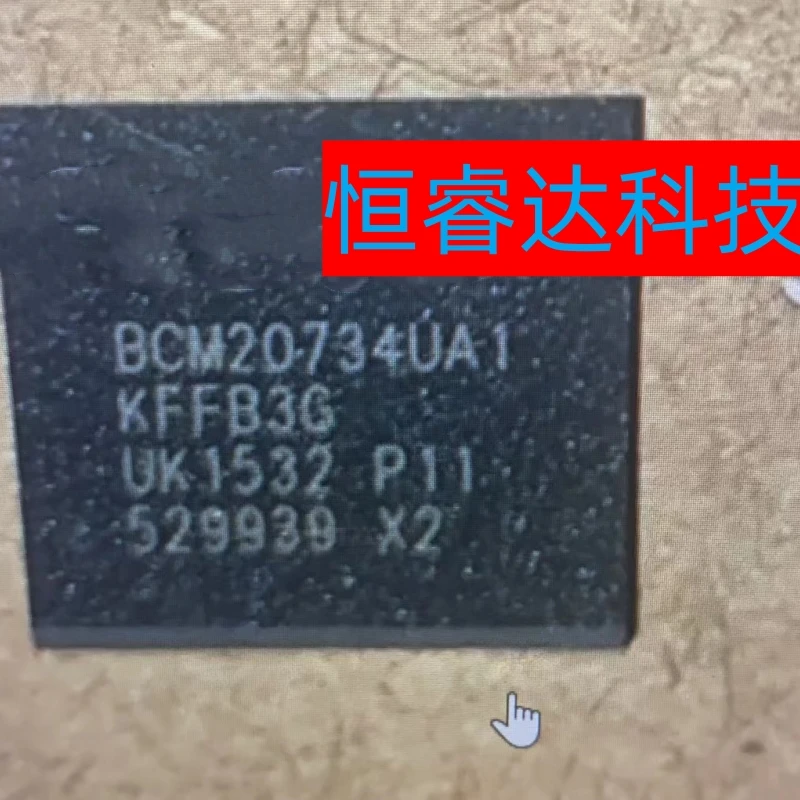 

2 шт. ~ 10 шт./лот BCM20734UA1KFFB3G BCM20734UA1 BGA новый оригинал