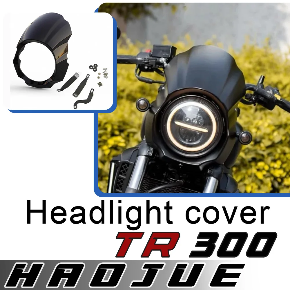 

For HAOJUE TR300 7 inch headlight cover headlight cover front windshield special pig head cover for haojue tr300