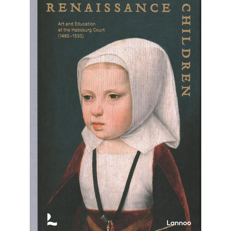 

Renaissance Children HB Dagmar EichbergerTillHolger BorchertHilde De RidderSymoensAnneMarieke Willemsen 9789401473682