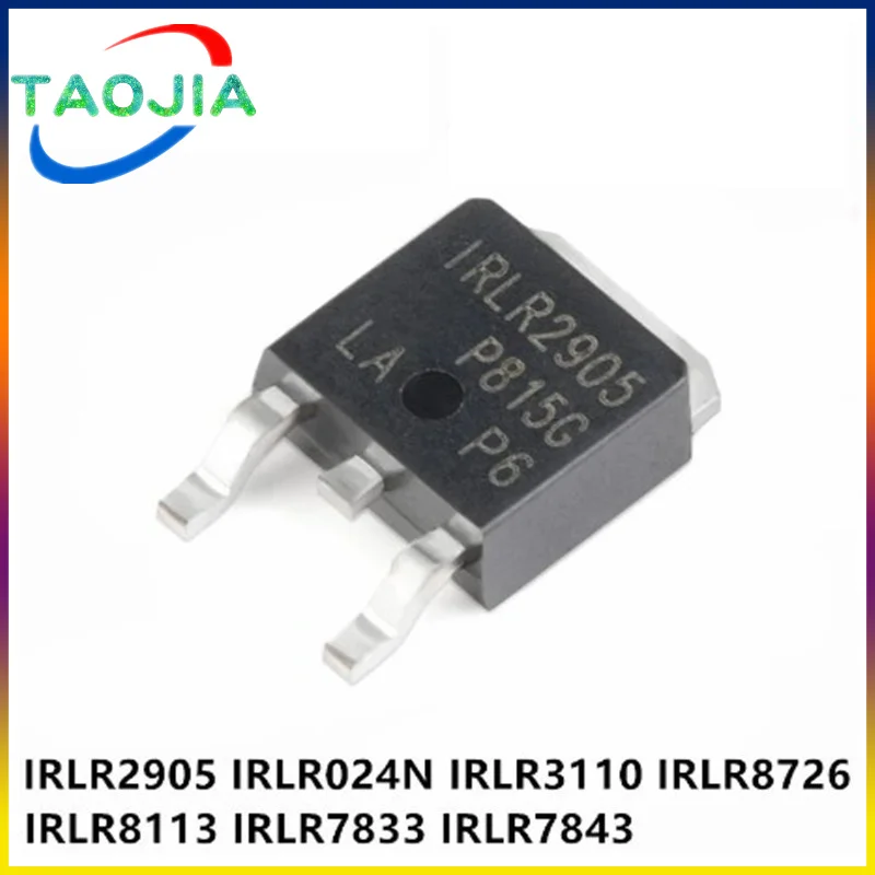 10PCS IRLR2905 TO-252 LR2905 IRLR024N LR024N LR8726 IRLR3110 IRLR3110Z IRLR7833 LR7833 IRLR7843 LR7843 IRLR8113 LR8113 IRLR8726