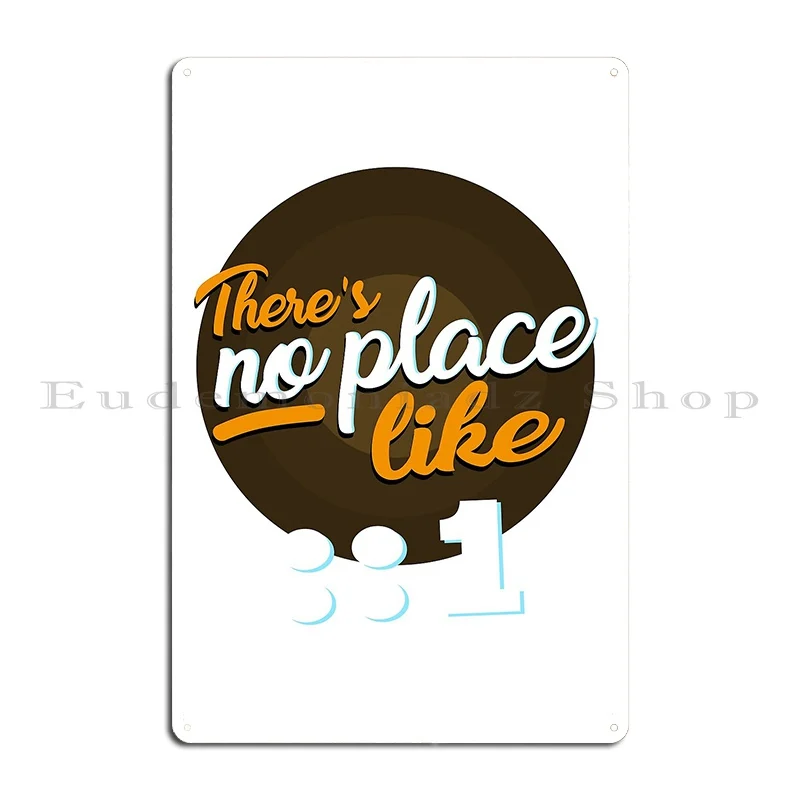 لا يوجد مكان مثل مبرمج المنزل، لوحة معدنية ممتعة، تصميم جداري، ملصق لافتة من القصدير لمصمم نادي الكهف والحانة