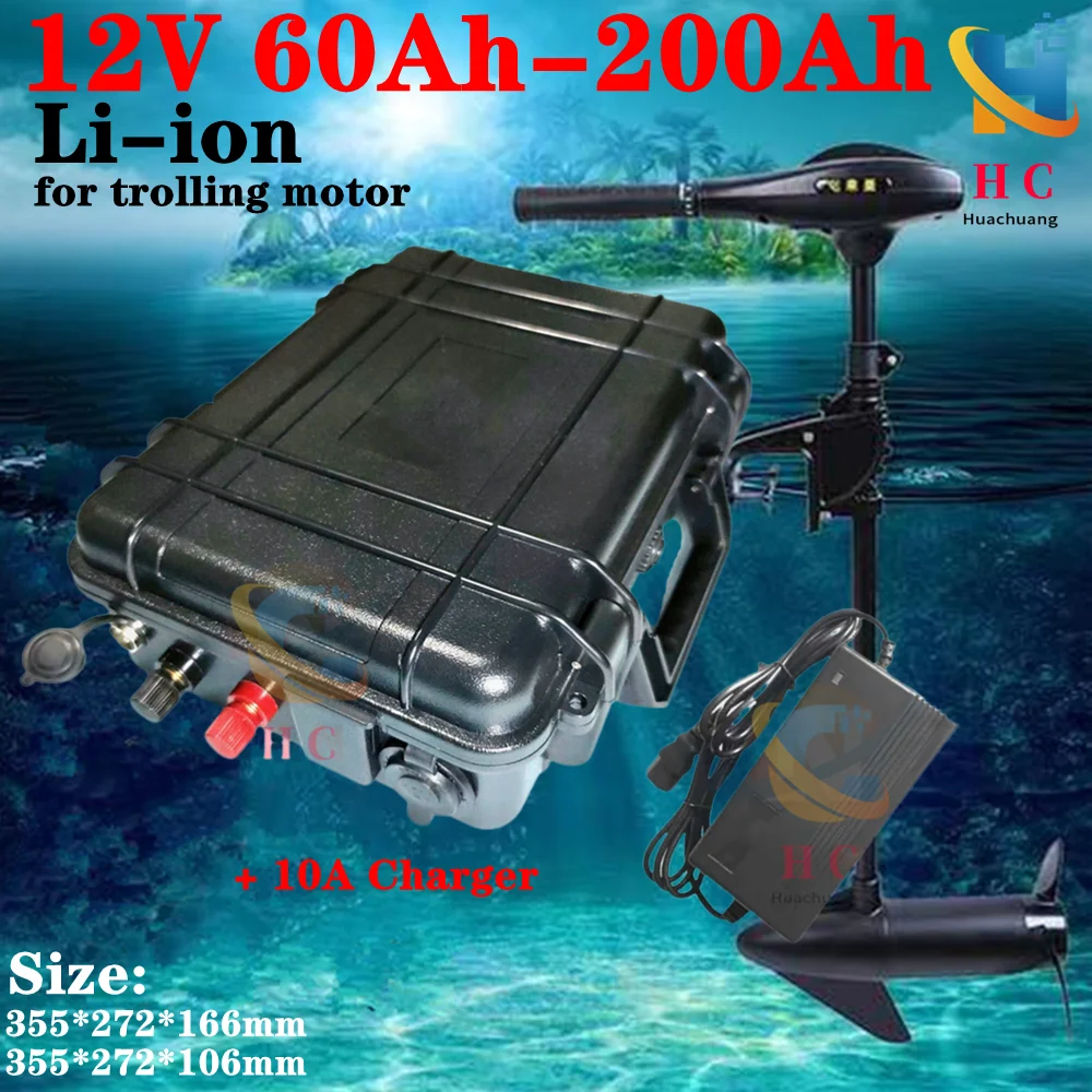 waterproof 12V 60Ah 80Ah 120Ah 150ah 180ah 200ah Lithium ion battery for trolling motor boat +10A Charger