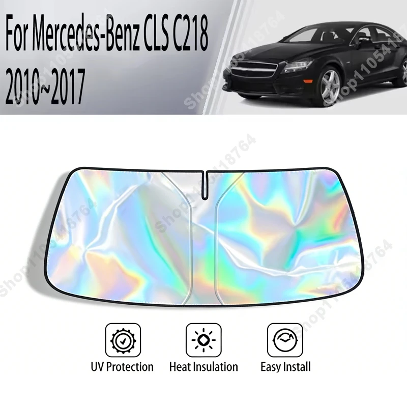 UV Reflective Heat Protection Foldable Front Windshield Sunshade For Mercedes-Benz CLS C218 2010-2017 Custom Car Interior 2011