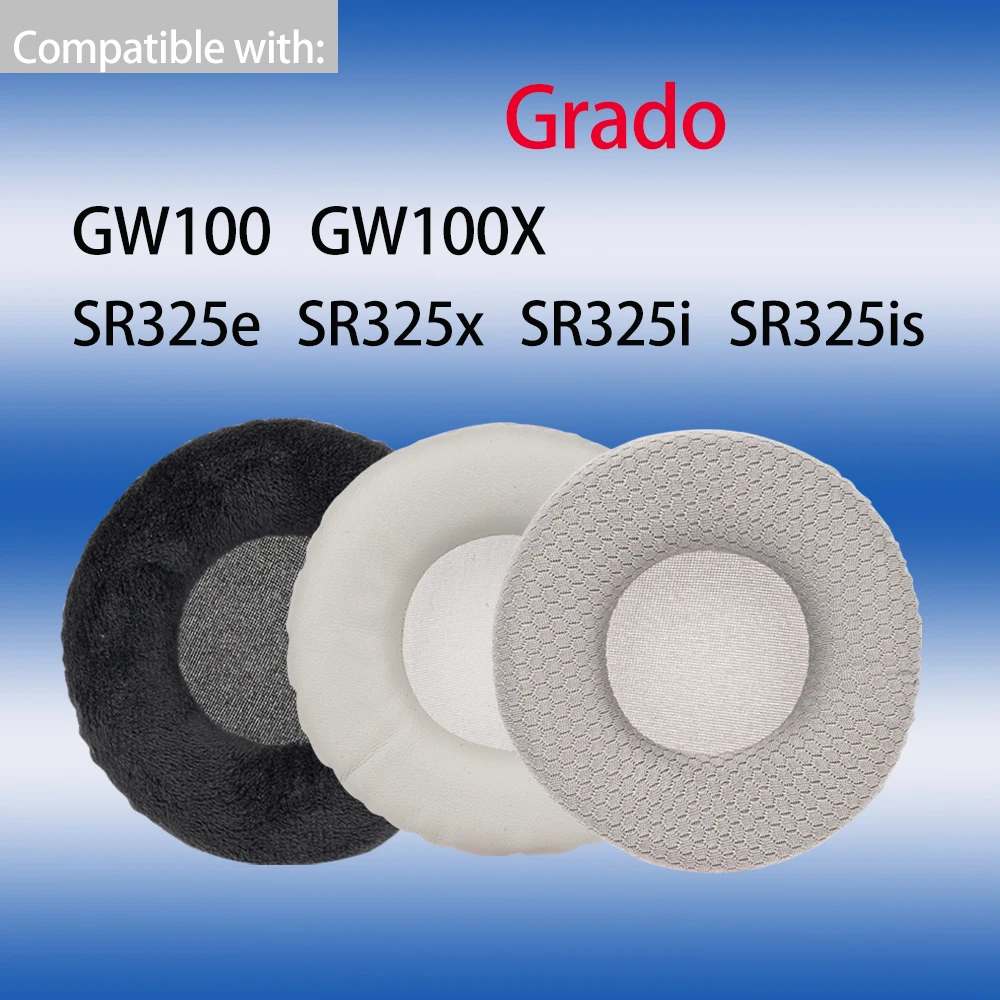 Soft Earpads for Grado GW100 GW100X Headphones SR325e SR325x SR325i SR325is Headset Ear Cushions Foam Pads Cover Replacement