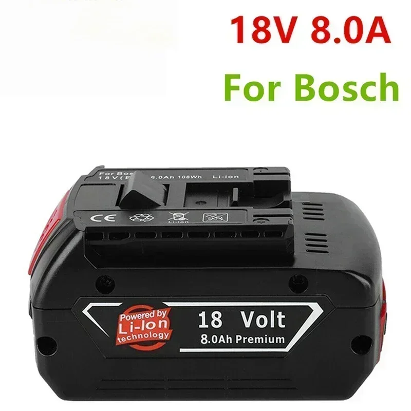 100%Original18V 8ah Rechargeable Lithium Ion Battery for Bosch 18V 6.0A Backup Battery Portable Replacement BAT609