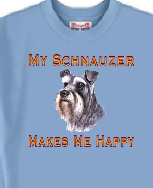 

Dog T-Shirt Men Women - My Schnauzer Makes Me Happy - Also Sweatshirt Available