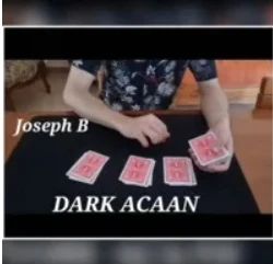 

DARK ACAAN by Joseph B - Magic tricks (Instant Download)