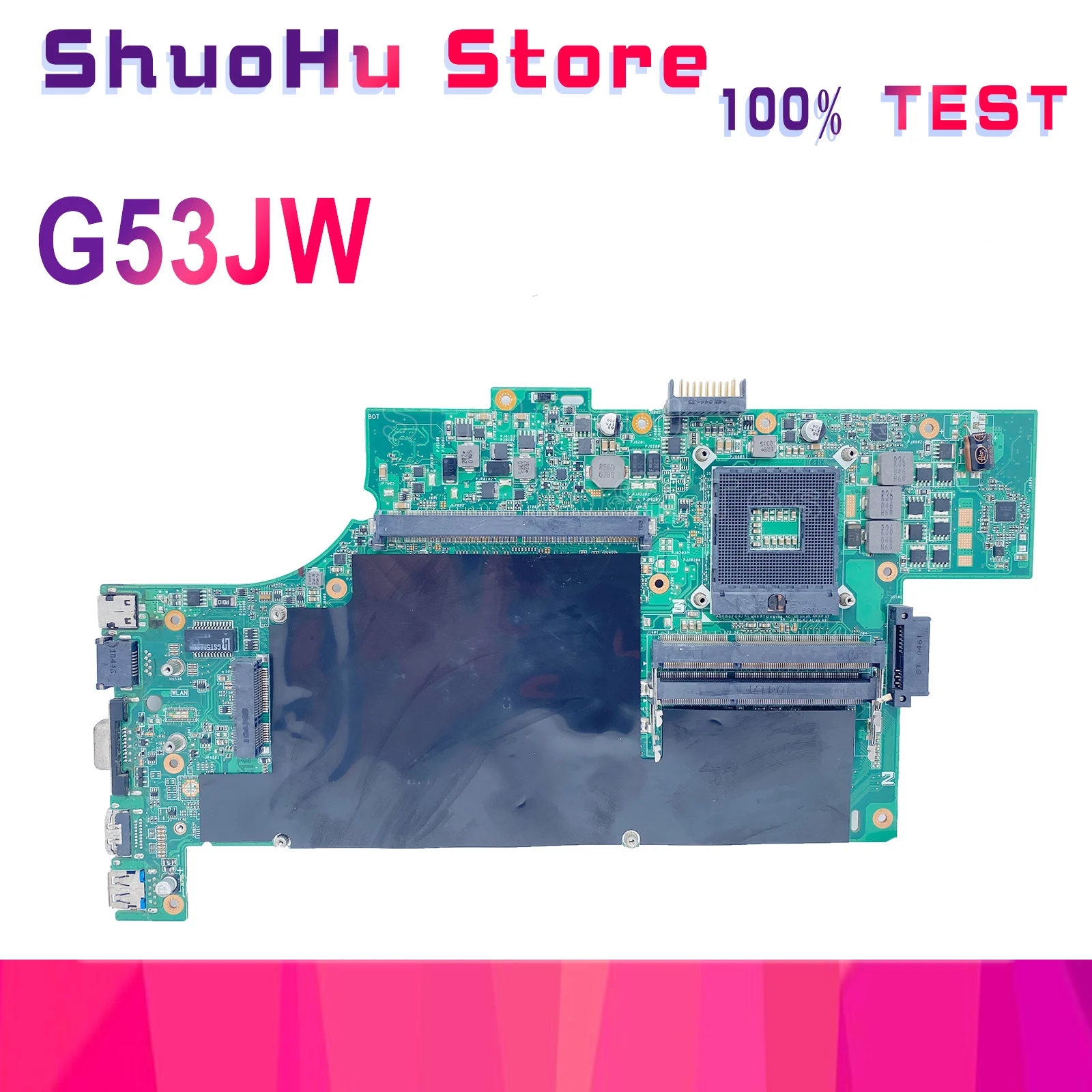 

KEFU G53JW Notebook Mainboard For ASUS G53J HM55 4 SLOTS Laptop Motherboard Tested 100% Work Full Function