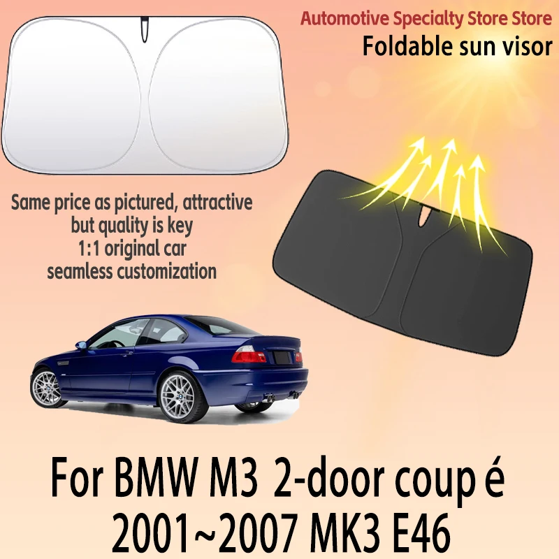 

For BMW M3 2-door coupé 2001~2007 MK3 Front Windshield Sunshade Privacy curtain Car Sun Visor High quality Auto Heat Accessories