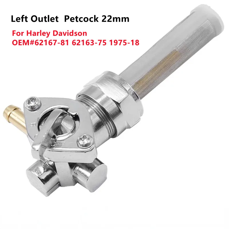 

Petcock Fuel Valve 22mm Left Outlet Sportster Big Twin 62167-81 62163-75 1975-18 For Harley Davidson Dyna Fuel Cock Tap Gas Tank