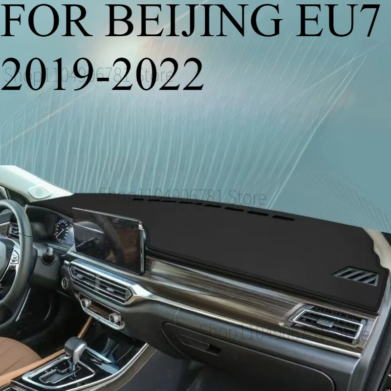 FOR BEIJING EU7 2019-2022  Car Dash Mat Dashmat Dashboard  Cover Sun Shade Dash Board Cover Carpet  Accessories