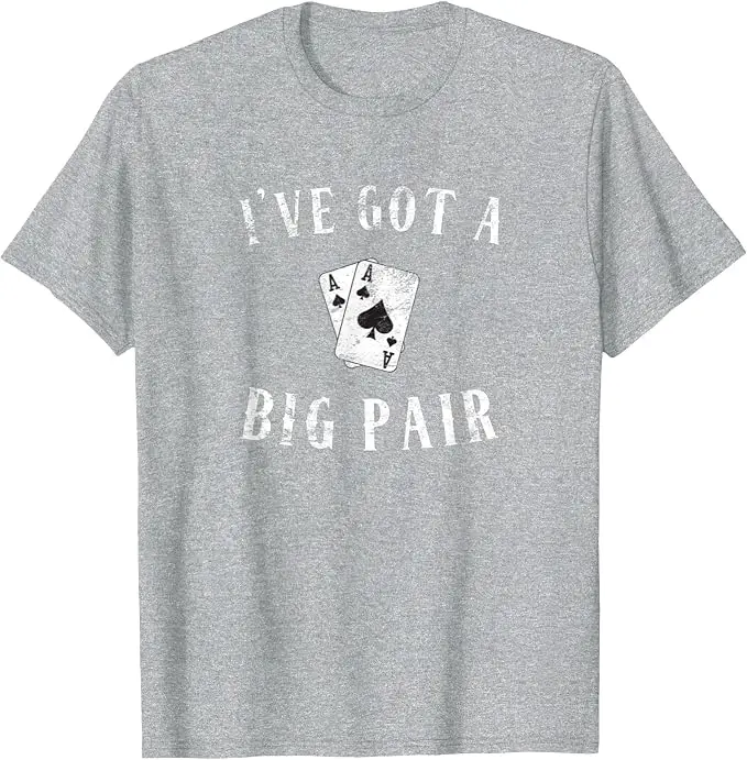 Poker-T-Shirt mit Aufschrift „I've Got A Big Pair“ – Lustiges Casino-Karten-T-Shirt für Väter mit zwei Kindern – Y2K Poker-Star Grafik Herrenmode Spruch-T-Shirt – Persönlichkeit – Detail 7