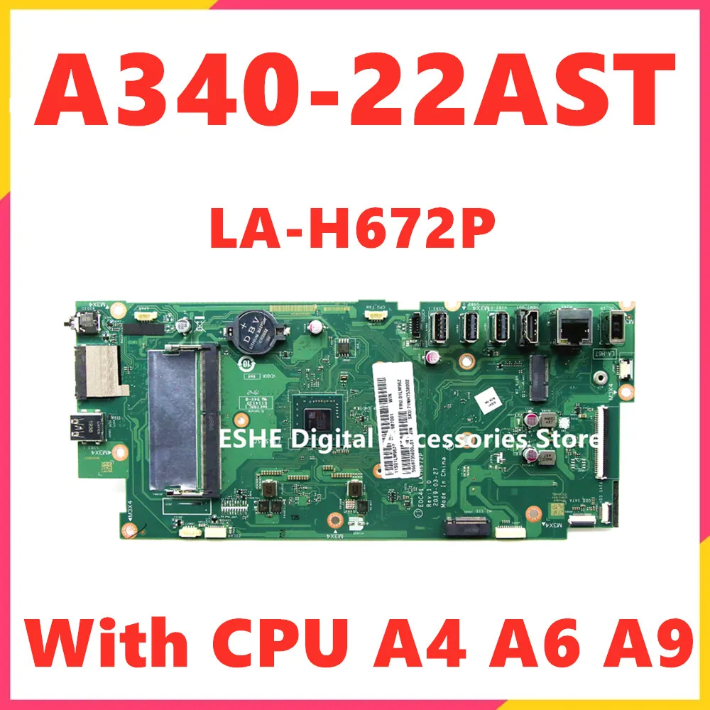 For Lenovo A340-22AST all-in-one computer motherboard 01LM962 01LM960 E0C41 LA-H672P With CPU A4-9125U A6-9225U A9-9425U