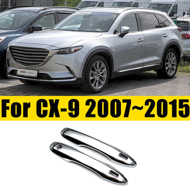 

For Mazda CX-9 2011 2007~2015 TB Bowl Covers Car Doors Facing Handle Anti-scratch Decoration Sticker Car Chrome Car Accessories