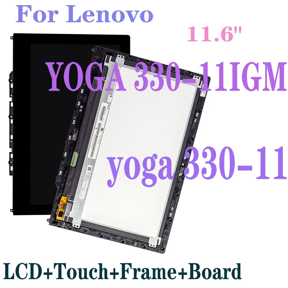 

Original 11.6" LCD For Lenovo YOGA 330-11IGM 81A6 yoga 330-11 yoga 330-11igm LCD Display Touch Screen Digitizer Assembly Frame