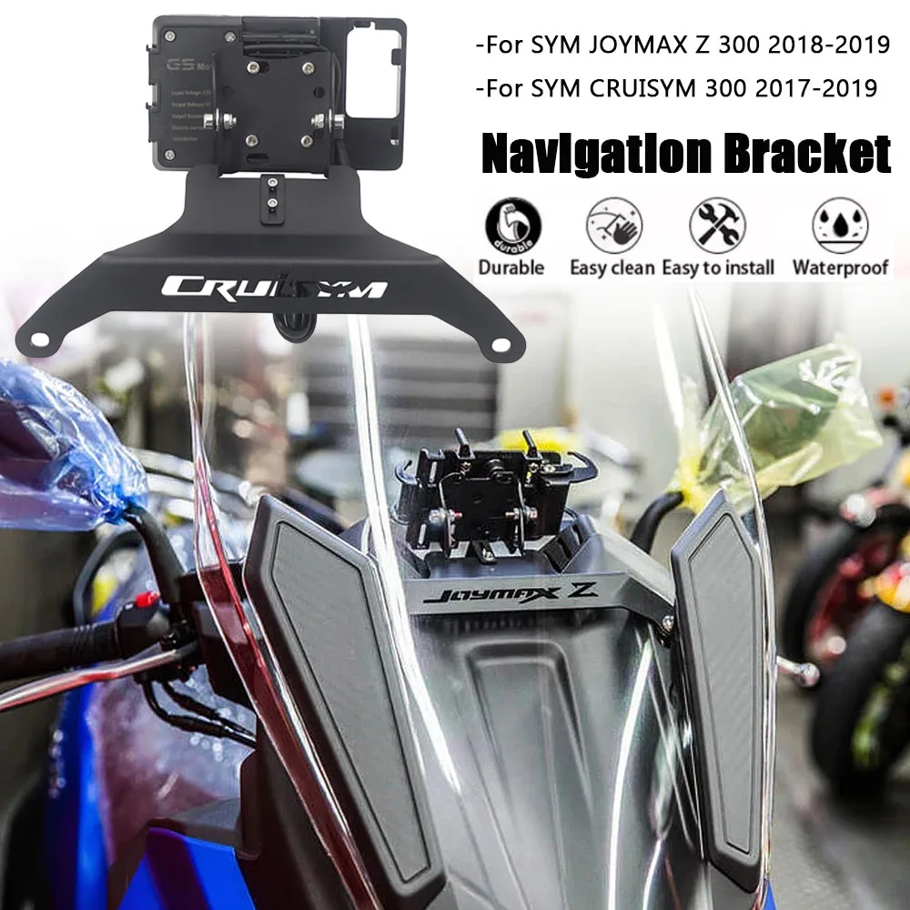 Motorcycle Navigation Bracket Navigation Bracket GPS Smartphone Holder Accessory For SYM JOYMAX CRUISYM 300/Z 300 2017-2019