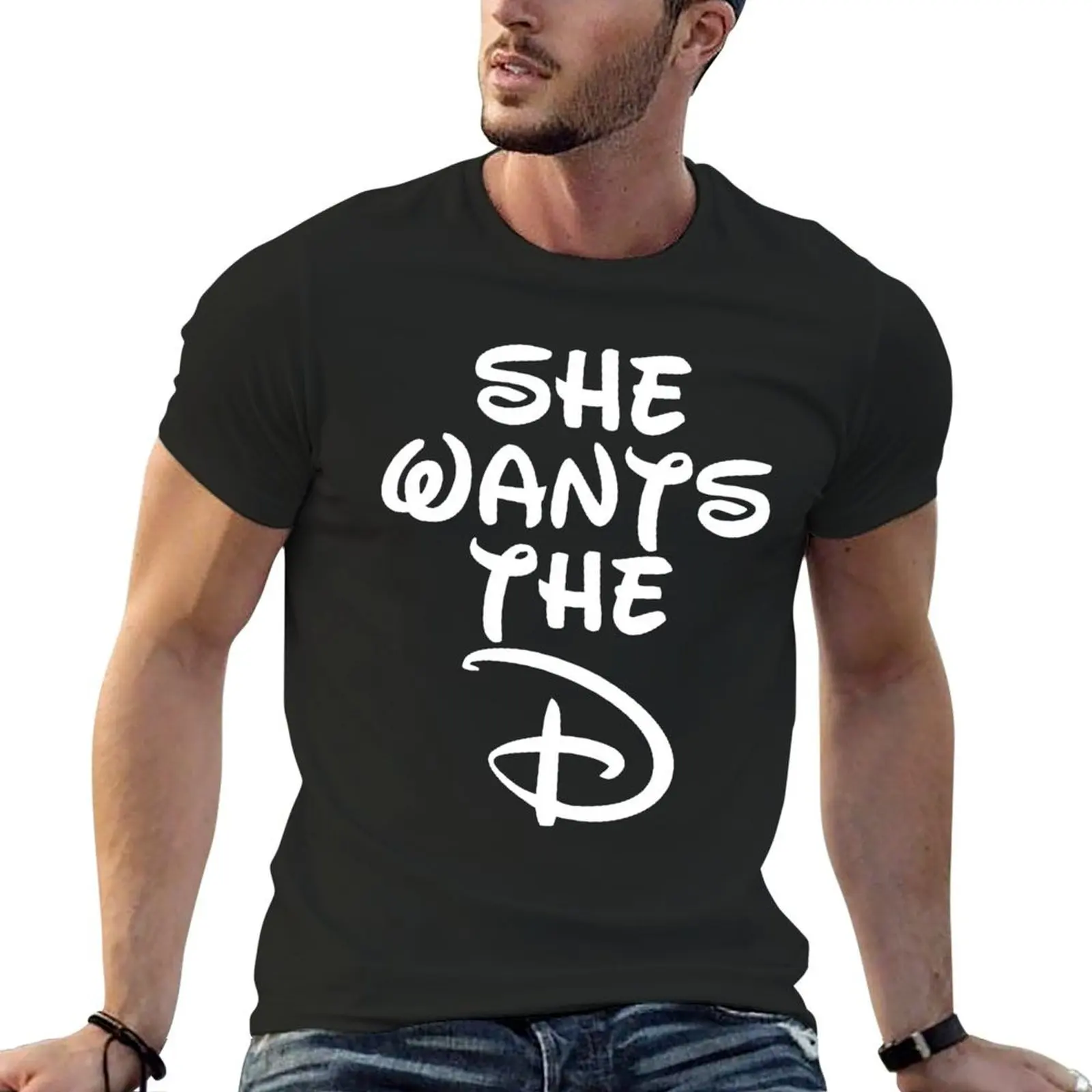

She Wants The D white T-Shirt street wear heavyweights baggy shirts affliction shirts mens graphic t-shirts