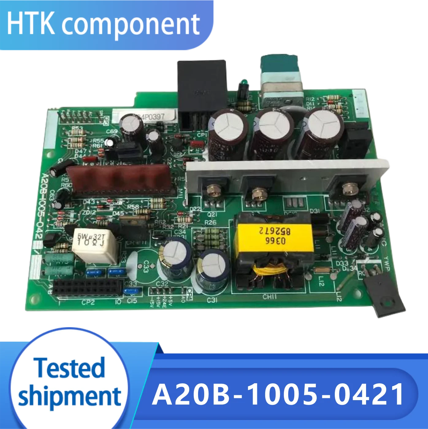 

100% Test Working Circuit Board A20B-1005-0421