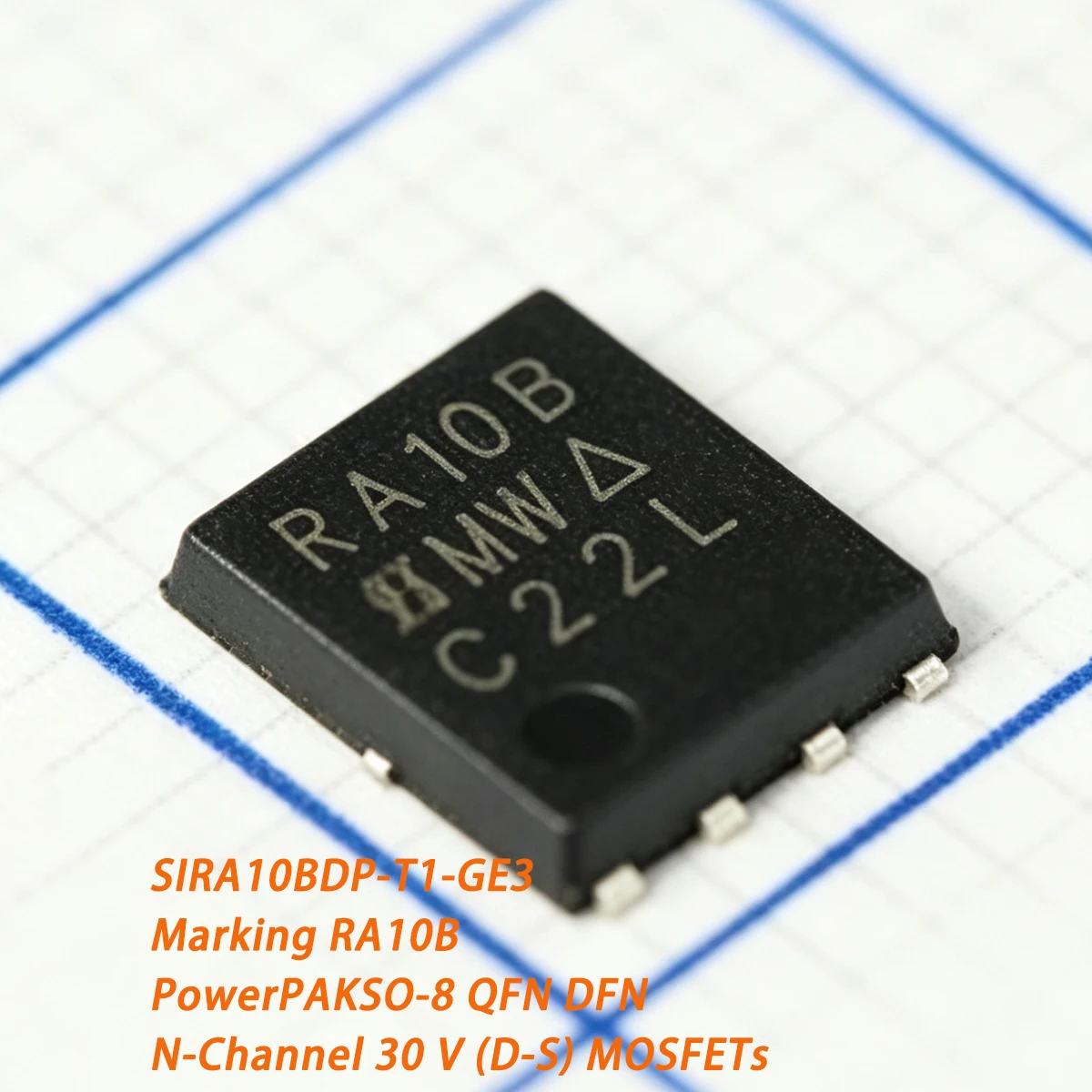10PCS SIRA10BDP-T1-GE3 Marking RA10B PowerPAKSO8 QFN DFN 30V 30A 60A 5W 43W N-Channel NEWOriginal Field-Effect Transistor MOSFET