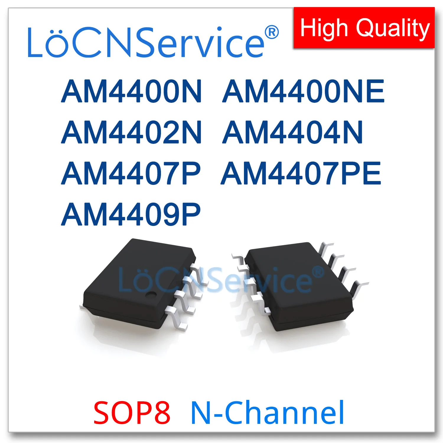 LoCNService 50PCS 500PCS SOP8 AM4400N AM4400NE AM4402N AM4404N AM4407P AM4407PE AM4409P 4400 4402 4404 N-Channelคุณภาพสูง