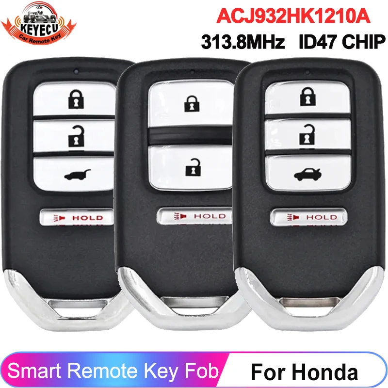 

KEYECU ACJ932HK1210A Smart Key Fob For Honda Accord Civic Crosstour CR-V 2013 2014 2015 2016 Remote Control 313.8MHz ID47 Chip