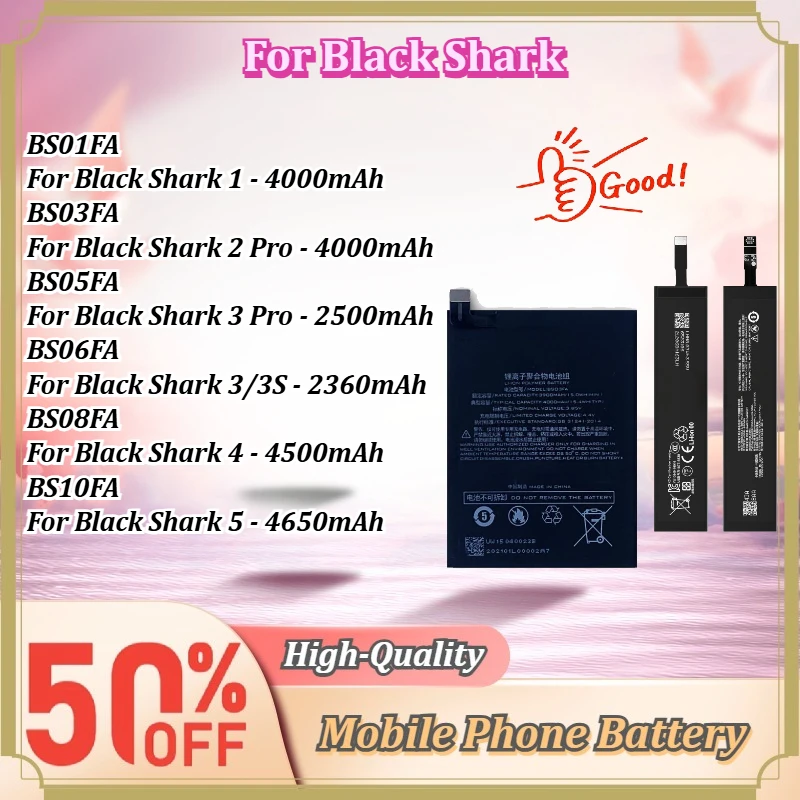 For Black Shark 1/2 Pro/3/3 Pro/3S/4/5 BS01FA/BS03FA/BS05FA/BS06FA/BS08FA/BS10FA Rechargeable Gaming Phone Replacement Battery