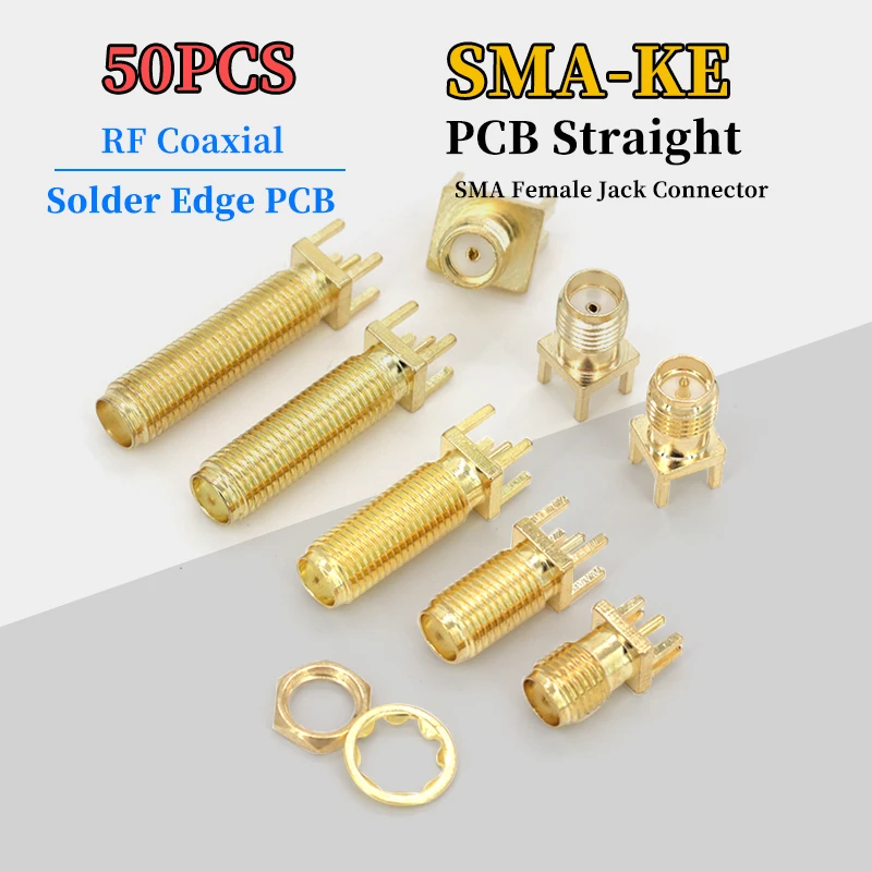 50Pcs SMA-KE Female Jack Adapter SMA Connector RF Copper Connector Soldering Edge Female Connector for PCB Installation ﻿